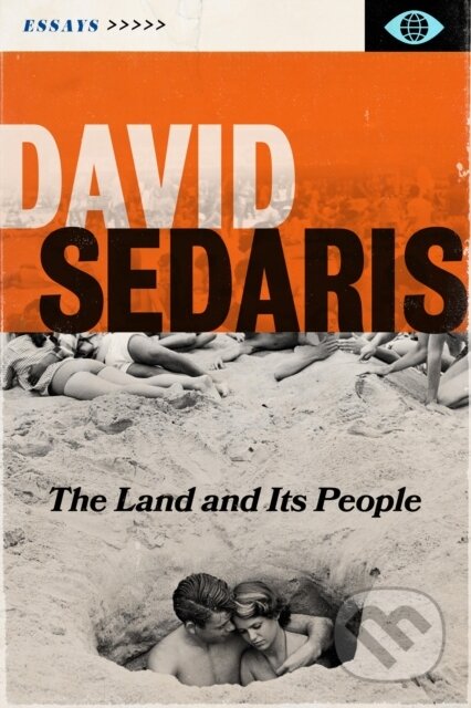 Kniha: The Land and Its People (Sedaris David). Little, Brown, 2026 Kniha: The Land and Its People (Sedaris David). Little, Brown, 2026