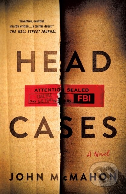Kniha: The Head Cases (John McMahon). Minotaur Books, 2026 Kniha: The Head Cases (John McMahon). Minotaur Books, 2026