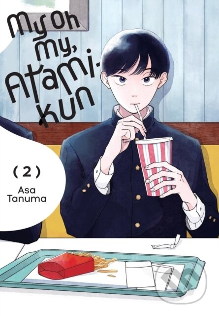 Kniha: My Oh My, Atami-kun, Vol. 2 (Amanda Haley, Elena Pizarro Lanzas a Asa Tanuma). Yen Press, 2025 Kniha: My Oh My, Atami-kun, Vol. 2 (Amanda Haley, Elena Pizarro Lanzas a Asa Tanuma). Yen Press, 2025