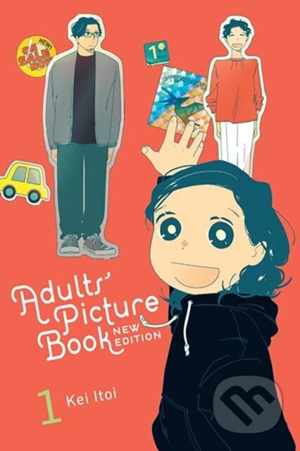 Kniha: Adults' Picture Book: New Edition, Vol. 1 (Alexis Eckerman, Stephen Paul a Kei Itoi). Yen Press, 2024 Kniha: Adults' Picture Book: New Edition, Vol. 1 (Alexis Eckerman, Stephen Paul a Kei Itoi). Yen Press, 2024