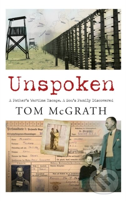 Kniha: Unspoken (Tom Mcgarth). Gill Books, 2022 Kniha: Unspoken (Tom Mcgarth). Gill Books, 2022