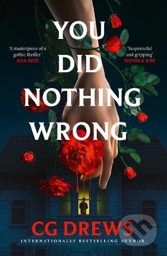 Kniha: You Did Nothing Wrong (C.G. Drews). HarperCollins Publishers, 2026 Kniha: You Did Nothing Wrong (C.G. Drews). HarperCollins Publishers, 2026