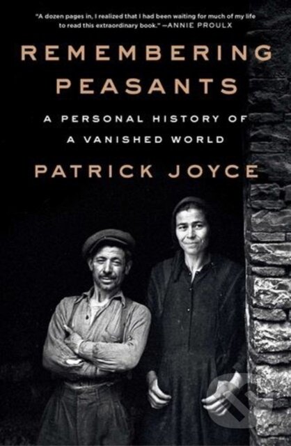 Kniha: Remembering Peasants (Joyce Patrick). Scribner, 2025 Kniha: Remembering Peasants (Joyce Patrick). Scribner, 2025