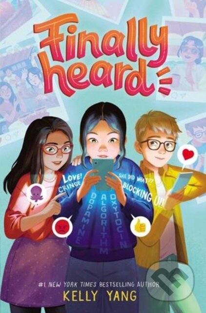Kniha: Finally Heard (Yang Kelly). Simon & Schuster Books for Young Readers, 2025 Kniha: Finally Heard (Yang Kelly). Simon & Schuster Books for Young Readers, 2025