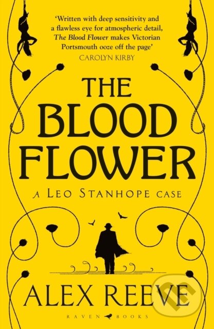 Kniha: The Blood Flower (Alex Reeve). Raven Books, 2022 Kniha: The Blood Flower (Alex Reeve). Raven Books, 2022