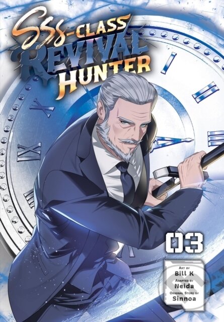 Kniha: SSS-Class Revival Hunter, Vol. 3 (Bill K, Sinnoa Sinnoa, Neida Neida a Ivo Marques). Ize Press, 2025 Kniha: SSS-Class Revival Hunter, Vol. 3 (Bill K, Sinnoa Sinnoa, Neida Neida a Ivo Marques). Ize Press, 2025