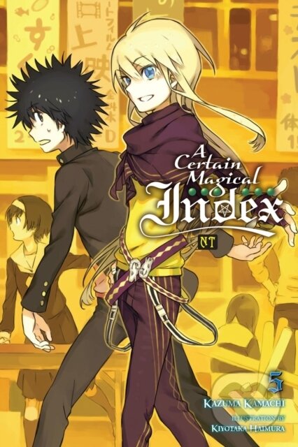Kniha: A Certain Magical Index NT, Vol. 5 (light novel) (Alice Prowse, Kiyotaka Haimura a Kazuma Kamachi). Yen Press, 2025 Kniha: A Certain Magical Index NT, Vol. 5 (light novel) (Alice Prowse, Kiyotaka Haimura a Kazuma Kamachi). Yen Press, 2025