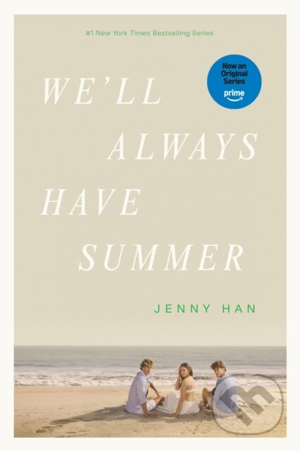 Kniha: We'll Always Have Summer (Han Jenny). Simon & Schuster Books for Young Readers, 2025 Kniha: We'll Always Have Summer (Han Jenny). Simon & Schuster Books for Young Readers, 2025