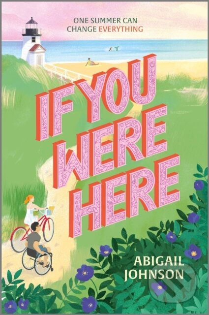 Kniha: If You Were Here (Johnson Abigail). Mills & Boon, 2026 Kniha: If You Were Here (Johnson Abigail). Mills & Boon, 2026
