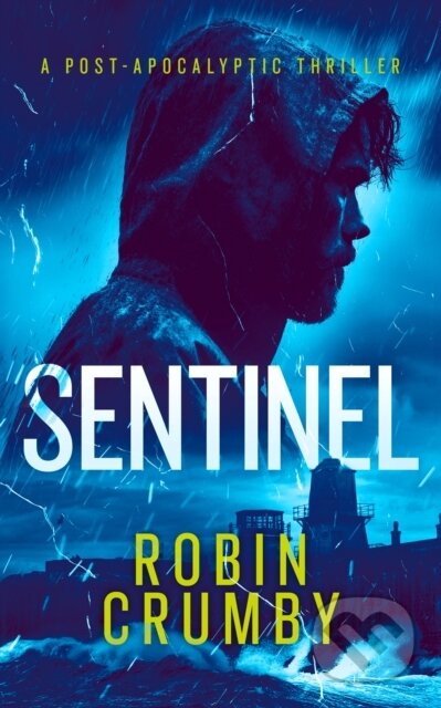 Kniha: Sentinel (Robin Crumby). Vinci Books, 2026 Kniha: Sentinel (Robin Crumby). Vinci Books, 2026
