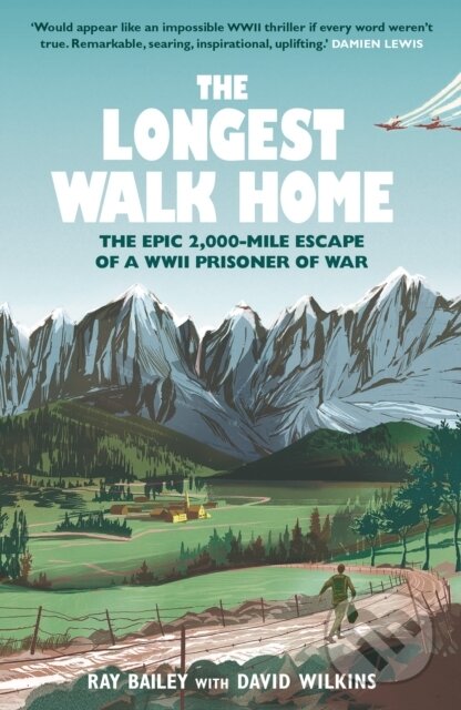Kniha: The Longest Walk Home (David Wilkins a Ray Bailey). Quercus, 2026 Kniha: The Longest Walk Home (David Wilkins a Ray Bailey). Quercus, 2026