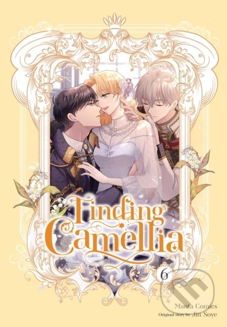 Kniha: Finding Camellia, Vol. 6 (Jin Jin Soye, Rebecca Sze a Manta Manta Comics). Ize Press, 2026 Kniha: Finding Camellia, Vol. 6 (Jin Jin Soye, Rebecca Sze a Manta Manta Comics). Ize Press, 2026