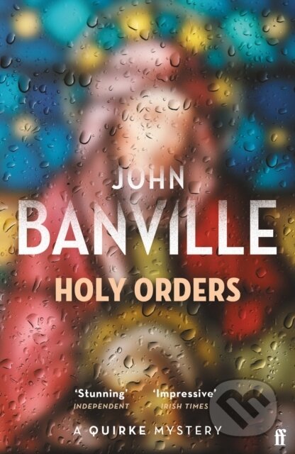 Kniha: Holy Orders (John Banville). Faber and Faber, 2026 Kniha: Holy Orders (John Banville). Faber and Faber, 2026