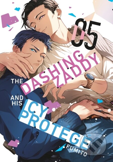 Kniha: The Dashing Zaddy and His Icy Protégé 5 (Fumito). Kodansha Comics, 2026 Kniha: The Dashing Zaddy and His Icy Protégé 5 (Fumito). Kodansha Comics, 2026