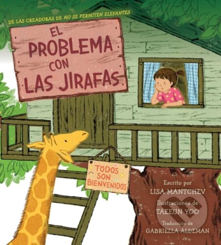 Kniha: The El problema con las jirafas (The Trouble with Giraffes) (Mantchev Lisa). Beach Lane, 2026 Kniha: The El problema con las jirafas (The Trouble with Giraffes) (Mantchev Lisa). Beach Lane, 2026