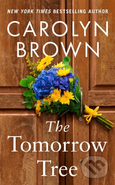 Kniha: The Tomorrow Tree (Carolyn Brown). , 2026 Kniha: The Tomorrow Tree (Carolyn Brown). , 2026