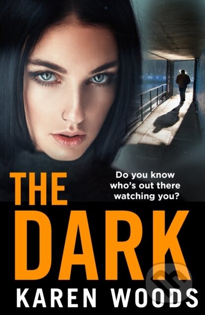 Kniha: The Dark (Karen Woods). HarperNorth, 2026 Kniha: The Dark (Karen Woods). HarperNorth, 2026