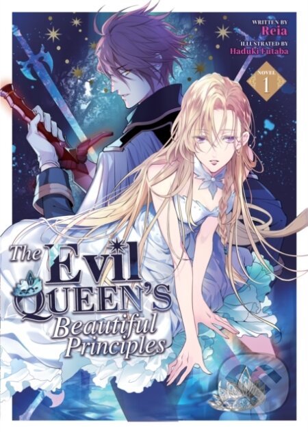 Kniha: The Evil Queen's Beautiful Principles (Light Novel) Vol. 1 (Reia). Airship, 2024 Kniha: The Evil Queen's Beautiful Principles (Light Novel) Vol. 1 (Reia). Airship, 2024