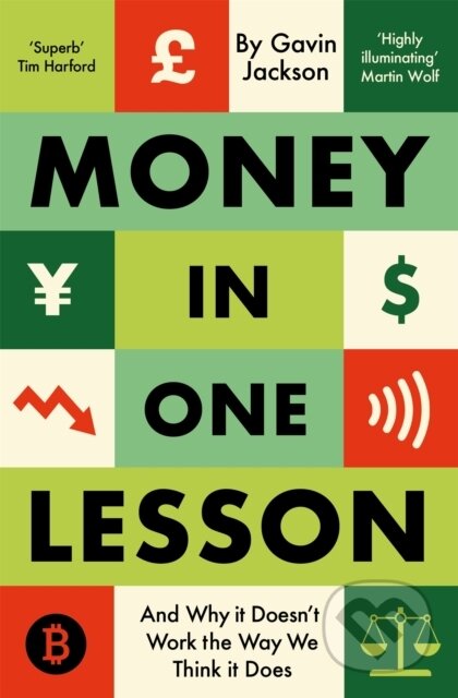 Kniha: Money in One Lesson (Gavin Jackson). Pan Books, 2023 Kniha: Money in One Lesson (Gavin Jackson). Pan Books, 2023