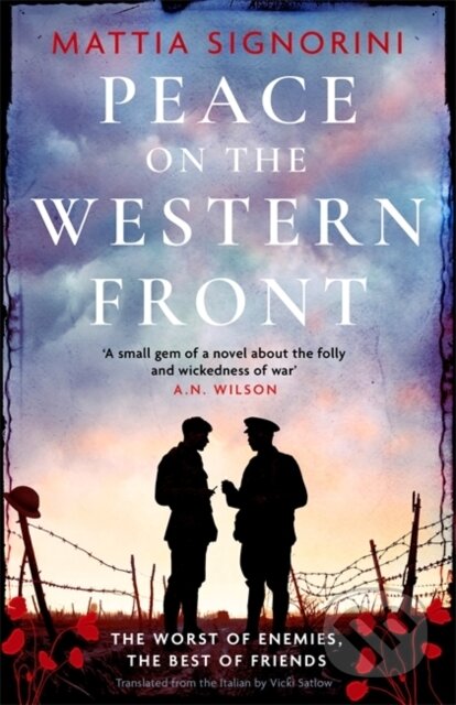 Kniha: Peace on the Western Front (Mattia Signorini). Manilla Press, 2023 Kniha: Peace on the Western Front (Mattia Signorini). Manilla Press, 2023