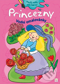 Kniha: Vodní omalovánky: Princezny (Aksjomat). Aksjomat, 2012 Kniha: Vodní omalovánky: Princezny (Aksjomat). Aksjomat, 2012