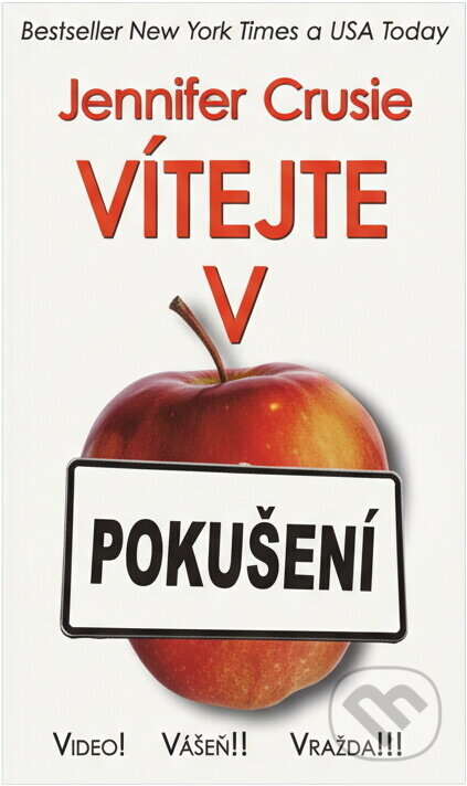 Kniha: Vítejte v Pokušení (Jennifer Crusie). , 2001 Kniha: Vítejte v Pokušení (Jennifer Crusie). , 2001