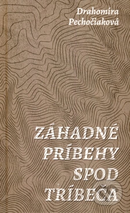 Kniha: Záhadné príbehy spod Tríbeča (Drahomíra Pechočiaková). Vydavateľstvo Spolku slovenských spisovateľov, 2018 Kniha: Záhadné príbehy spod Tríbeča (Drahomíra Pechočiaková). Vydavateľstvo Spolku slovenských spisovateľov, 2018