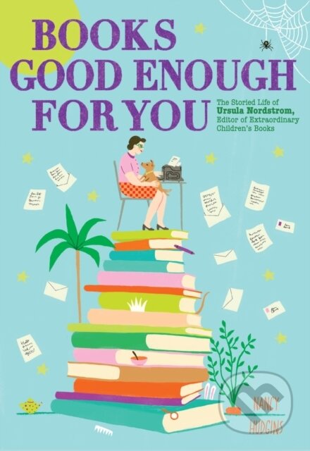 Kniha: Books Good Enough for You (Hudgins Nancy). Abrams Books for young Readers, 2026 Kniha: Books Good Enough for You (Hudgins Nancy). Abrams Books for young Readers, 2026