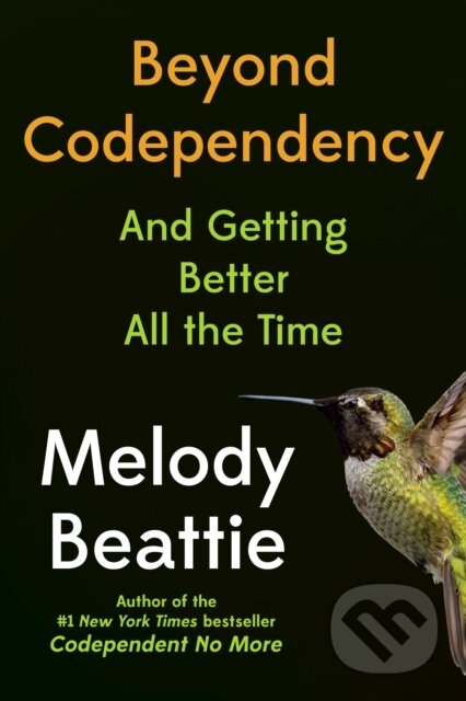 Kniha: Beyond Codependency (Beattie Melody). , 2026 Kniha: Beyond Codependency (Beattie Melody). , 2026