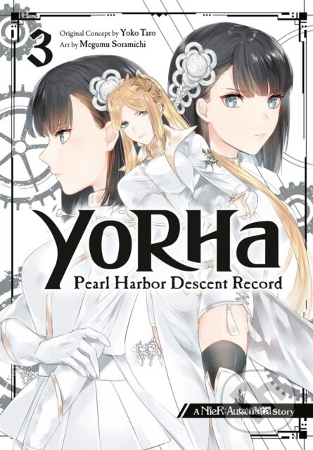 Kniha: YoRHa: Pearl Harbor Descent Record - A NieR:Automata Story 03 (Yoko Taro). Square Enix, 2024 Kniha: YoRHa: Pearl Harbor Descent Record - A NieR:Automata Story 03 (Yoko Taro). Square Enix, 2024