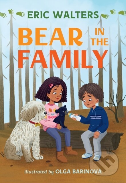 Kniha: Bear in the Family (Eric Walters). , 2022 Kniha: Bear in the Family (Eric Walters). , 2022