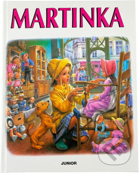 Kniha: Martinka (Gilbert Delahaye). Junior, 1997 Kniha: Martinka (Gilbert Delahaye). Junior, 1997