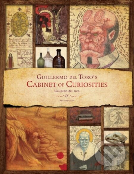 Kniha: Cabinet of Curiosities (Guillermo del Toro a Marc Scott Zicree). Titan Books, 2013 Kniha: Cabinet of Curiosities (Guillermo del Toro a Marc Scott Zicree). Titan Books, 2013