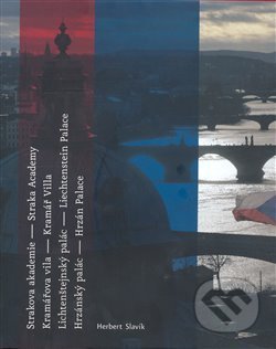 Kniha: Strakova akademie-Kramářova vila-Lichtenštejnský palác-Hrzánvský palác (Herbert Slavík). WWA photo, 2008 Kniha: Strakova akademie-Kramářova vila-Lichtenštejnský palác-Hrzánvský palác (Herbert Slavík). WWA photo, 2008