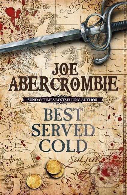 Kniha: Best Served Cold (Joe Abercrombie). Orion, 2010 Kniha: Best Served Cold (Joe Abercrombie). Orion, 2010