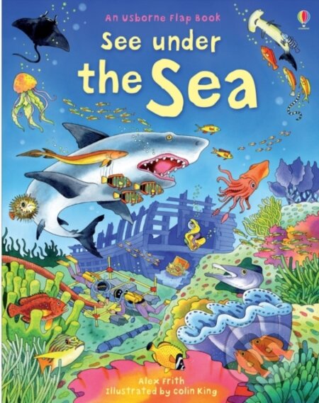 Kniha: See Under the Sea (Kate Davies). Usborne, 2007 Kniha: See Under the Sea (Kate Davies). Usborne, 2007