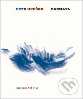 Kniha: Darmata (Petr Hruška). Host, 2013 Kniha: Darmata (Petr Hruška). Host, 2013