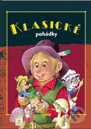 Kniha: Klasické pohádky (SUN). SUN, 2006 Kniha: Klasické pohádky (SUN). SUN, 2006