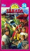 Kniha: Traja pátrači 34 - Záhada purpurového piráta (William Arden). Slovenské pedagogické nakladateľstvo - Mladé letá, 2001 Kniha: Traja pátrači 34 - Záhada purpurového piráta (William Arden). Slovenské pedagogické nakladateľstvo - Mladé letá, 2001