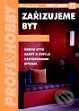 Kniha: Zařizujeme byt (Alena Řezníčková a Zdenka Maňáková). Grada, 2001 Kniha: Zařizujeme byt (Alena Řezníčková a Zdenka Maňáková). Grada, 2001
