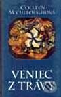 Kniha: Veniec z trávy (Colleen McCullough). Ikar, 1996 Kniha: Veniec z trávy (Colleen McCullough). Ikar, 1996