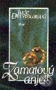 Kniha: Zamatový anjel (Jude Deveraux). Ikar, 1999 Kniha: Zamatový anjel (Jude Deveraux). Ikar, 1999