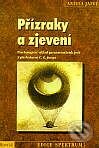 Kniha: Přízraky a zjevení (Aniela Jaffé). Portál, 2000 Kniha: Přízraky a zjevení (Aniela Jaffé). Portál, 2000