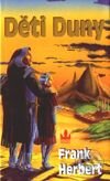 Kniha: Děti Duny (Frank Herbert). Baronet, 2001 Kniha: Děti Duny (Frank Herbert). Baronet, 2001