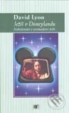 Ježíš v Disneylandu. Náboženství v postmoderní době - David Lyon, Mladá fronta, 2001