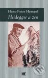 Kniha: Heidegger a zen (Hans-Peter Hempel). Mladá fronta, 2001 Kniha: Heidegger a zen (Hans-Peter Hempel). Mladá fronta, 2001