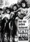 Kniha: Bol raz jeden kabaret - Tatra revue (1958-1970) (Milan Polák). Národné divadelné centrum, 1997 Kniha: Bol raz jeden kabaret - Tatra revue (1958-1970) (Milan Polák). Národné divadelné centrum, 1997