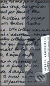 Kniha: Zápisníky III. (Albert Camus). Mladá fronta, 2001 Kniha: Zápisníky III. (Albert Camus). Mladá fronta, 2001