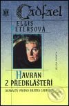 Kniha: Havran z předklášteří (Ellis Petersová). Mladá fronta, 2001 Kniha: Havran z předklášteří (Ellis Petersová). Mladá fronta, 2001