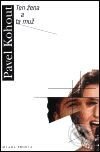 Kniha: Ten žena a ta muž (Pavel Kohout). Mladá fronta, 2001 Kniha: Ten žena a ta muž (Pavel Kohout). Mladá fronta, 2001